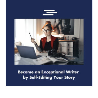 Self-edit a Novel by Mastering Story Editing