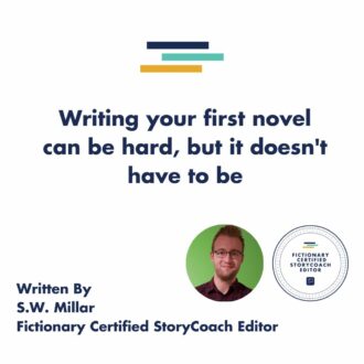 Writing Your First Novel: 6 Tips to Get You Started